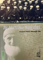 Bir Müftü’nün Hatıraları - 1