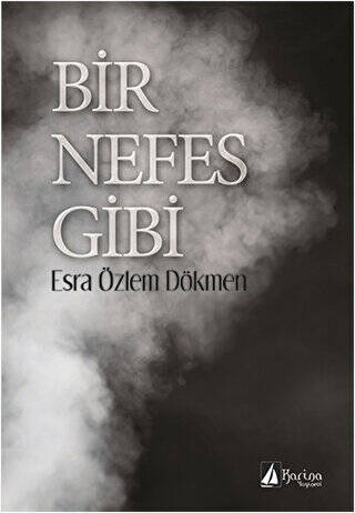 Bir Nefes Gibi - 1