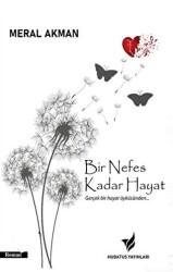 Bir Nefes Kadar Hayat - 1