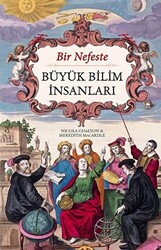 Bir Nefeste Büyük Bilim İnsanları - 1