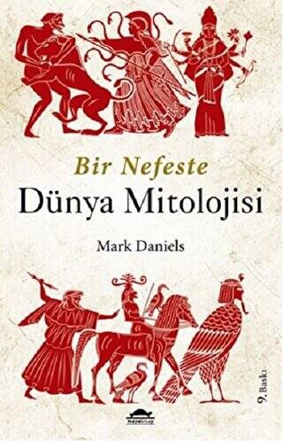 Bir Nefeste Dünya Mitolojisi - 1