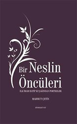 Bir Neslin Öncüleri - 1