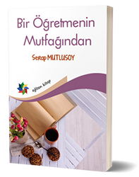 Bir Öğretmenin Mutfağından - 1