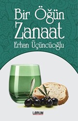 Bir Öğün Zanaat - 1