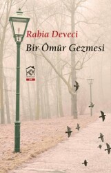 Bir Ömür Gezmesi - 1