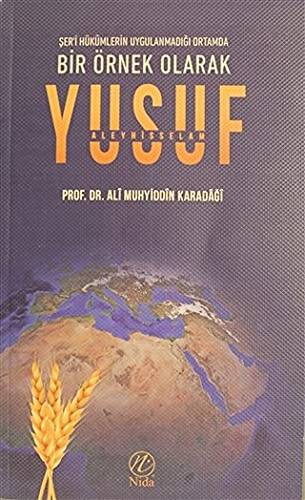 Bir Örnek Olarak Yusuf Aleyhisselam - 1