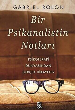 Bir Psikanalistin Notları - 1