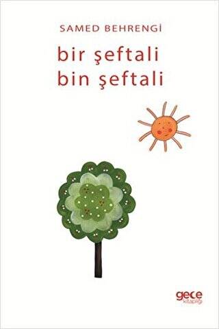 Bir Şeftali Bin Şeftali - 1