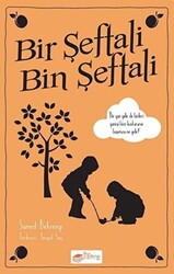 Bir Şeftali Bin Şeftali - 1