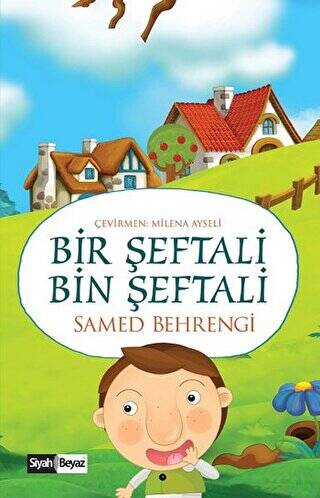 Bir Şeftali Bin Şeftali - 1