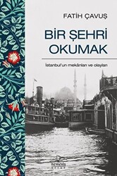 Bir Şehri Okumak - 1