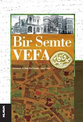 Bir Semte Vefa - 1