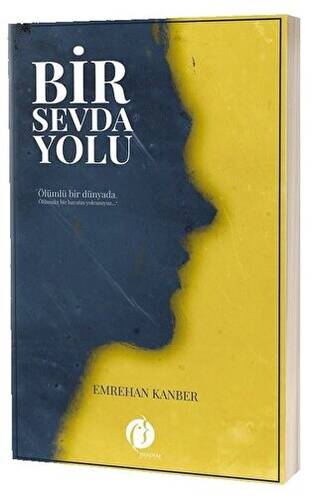 Bir Sevda Yolu - 1