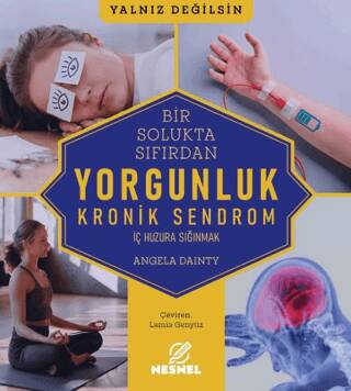 Bir Solukta Sıfırdan: Yorgunluk - 1