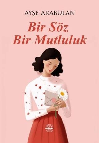 Bir Söz Bir Mutluluk - 1