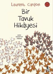 Bir Tavuk Hikayesi - 1