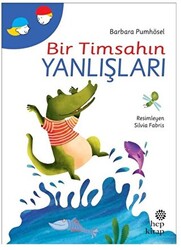 Bir Timsahın Yanlışları - 1