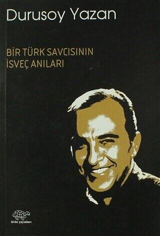 Bir Türk Savcısının İsveç Anıları - 1