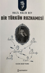 Bir Türk`ün Ruznamesi - 1