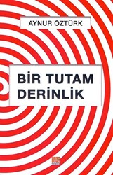 Bir Tutam Derinlik - 1