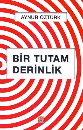 Bir Tutam Derinlik - 1