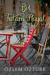 Bir Tutam Hayal - 1