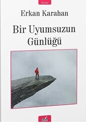 Bir Uyumsuzun Günlüğü - 1