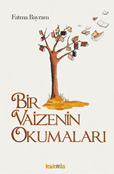 Bir Vaizenin Okumaları - 1