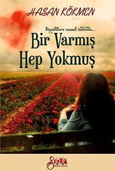 Bir Varmış Bir Yokmuş - 1