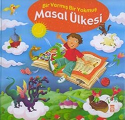 Bir Varmış Bir Yokmuş Masal Ülkesi - 1