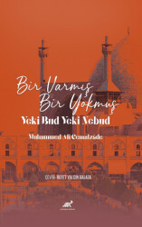 Bir Varmış Bir Yokmuş Yeki Bud Yeki Nebud Muhammed Ali Cemalzade - 1