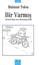 Bir Varmış - 1