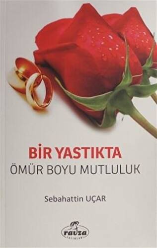 Bir Yastıkta Ömür Boyu Mutluluk - 1