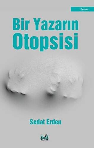 Bir Yazarın Otopsisi - 1