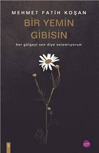 Bir Yemin Gibisin - 1