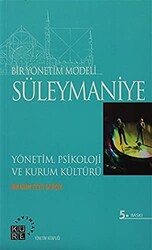 Bir Yönetim Modeli: Süleymaniye - 1