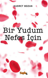 Bir Yudum Nefes İçin - 1