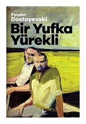 Bir Yufka Yürekli - 1