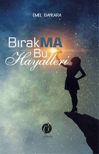 Bırakma Bu Hayalleri - 1