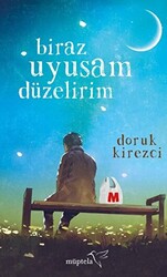 Biraz Uyusam Düzelirim - 1