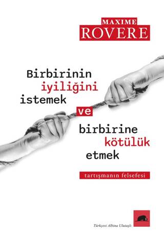 Birbirinin İyiliğini İstemek ve Birbirine Kötülük Etmek - 1