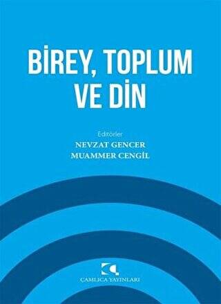 Birey Toplum ve Din - 1