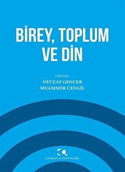 Birey Toplum ve Din - 1