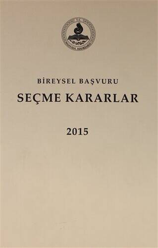 Bireysel Başvuru Seçme Kararlar 2015 - 1