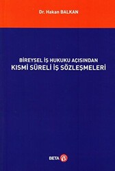 Bireysel İş Hukuku Açısından Kısmi Süreli İş Sözleşmeleri - 1