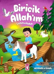 Biricik Allah`ım Lailaheillallah - 1