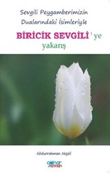 Biricik Sevgili`ye Yakarış - 1