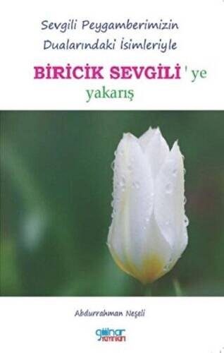 Biricik Sevgili`ye Yakarış - 1