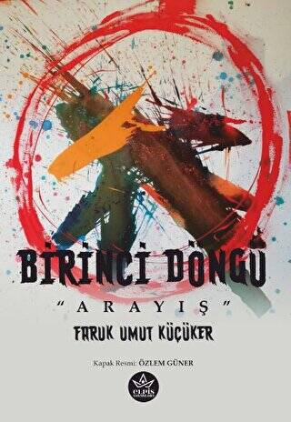 Birinci Döngü - Arayış - 1