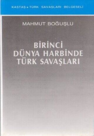 Birinci Dünya Harbinde Türk Savaşları - 1